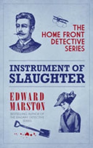 An Instrument of Slaughter by Edward Marston