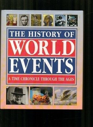 THE HISTORY OF WORLD EVENTS by Rodney Castleden