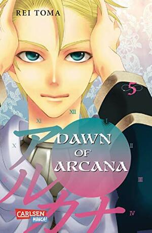 Dawn of Arcana 05 by Rei Tōma