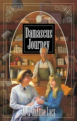 Damascus Journey by Al Lacy, Joanna Lacy