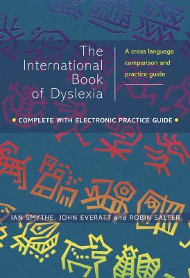 International Book of Dyslexia: A Cross-Language Comparison and Practice Guide by 