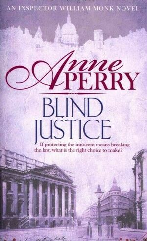 Blind Justice by Anne Perry