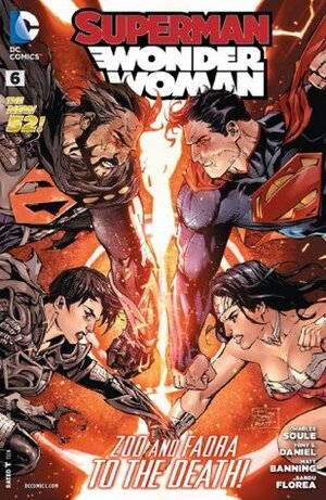 Superman/Wonder Woman #6 by Charles Soule, Tony S. Daniel