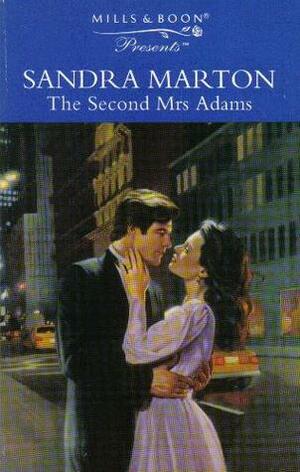 The Second Mrs Adams by Sandra Marton