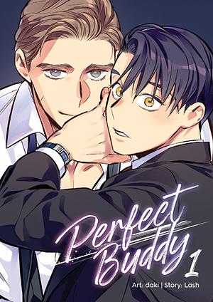 Perfect Buddy Vol. 1 by Lash, Daki