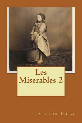 Les Miserables 2 by Victor Hugo