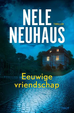 Eeuwige vriendschap by Nele Neuhaus