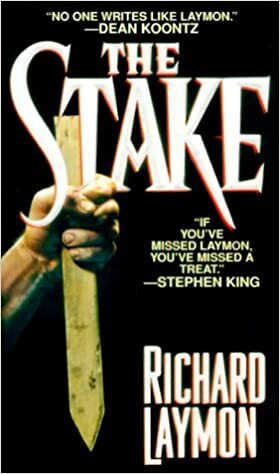 The Stake by Richard Laymon