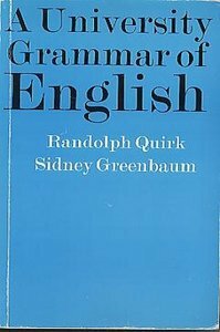 A University Grammar Of English by Randolph Quirk, Sidney Greenbaum