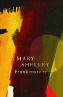 Frankenstein; Or, the Modern Prometheus (Legend Classics) by Mary Shelley