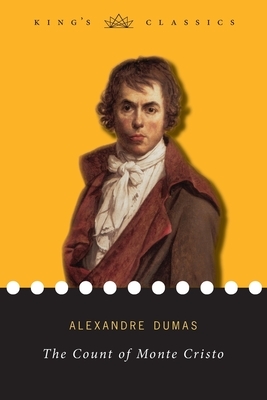 The Count of Monte Cristo (King's Classics) by Alexandre Dumas