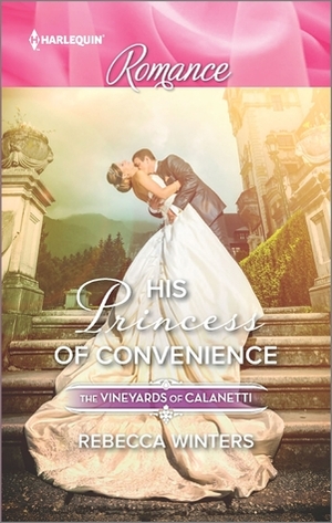 His Princess of Convenience by Rebecca Winters