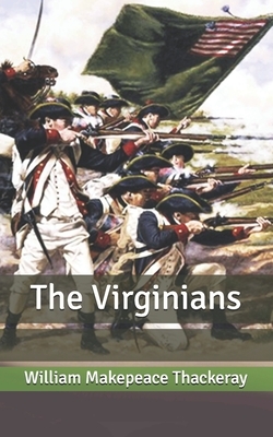 The Virginians by William Makepeace Thackeray