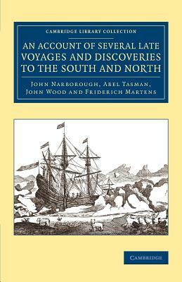 An Account of Several Late Voyages and Discoveries to the South and North by A. J. Tasman, John Wood, John Narborough
