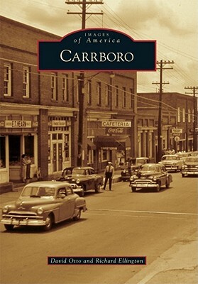 Carrboro by David A. Otto, Richard Ellington