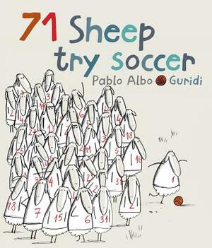 71 Sheep Try Soccer by Pablo Albo