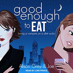 Good Enough to Eat by Jae, Alison Grey