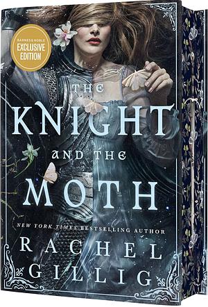 The Knight and the Moth by Rachel Gillig