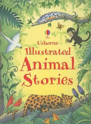 Illustrated Animal Stories by Conrad Mason, Lesley Sims