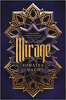 Mirage by Somaiya Daud