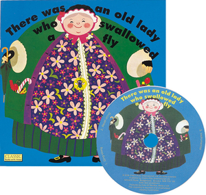 There Was an Old Lady Who Swallowed a Fly [With CD] by 