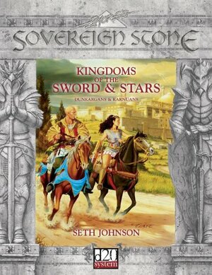Kingdoms of the Sword & Stars: Dunkargans & Karnuans by Seth Johnson