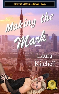 Making the Mark by Laura Kitchell