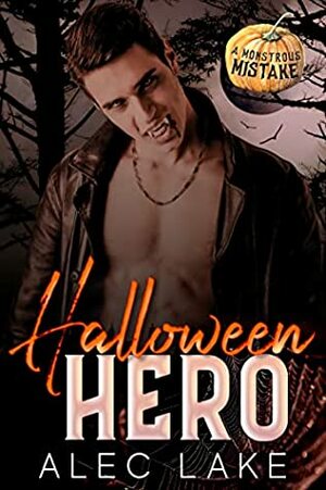 Halloween Hero by Alec Lake