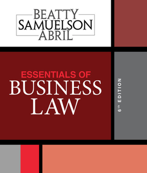 Essentials of Business Law by Susan S. Samuelson, Jeffrey F. Beatty, Patricia Abril