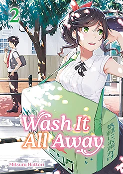Wash It All Away, Volume 2 by Mitsuru Hattori