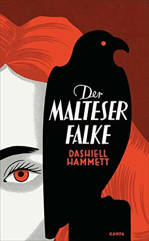 Der Malteser Falke by Dashiell Hammett