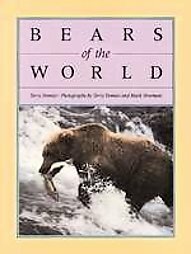 Bears of the World by Terry Domico, Mark Newman