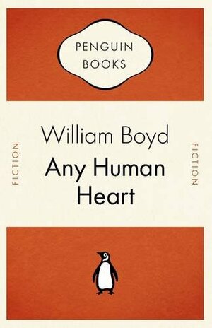 Any Human Heart by William Boyd