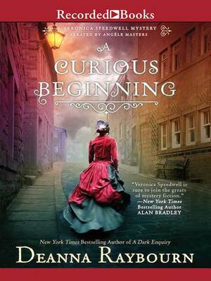 A Curious Beginning by Deanna Raybourn