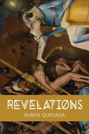 Revelations by Ruben Quesada