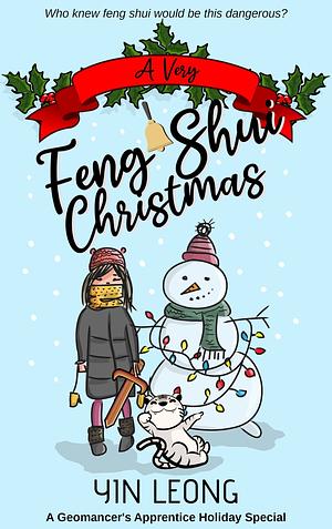 A Very Feng Shui Christmas by Yin Leong