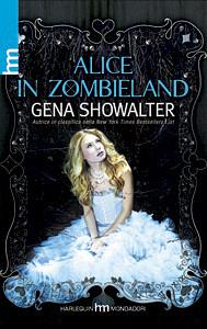 Alice in Zombieland by Gena Showalter