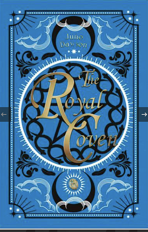 The Royal Coven by Juno Dawson