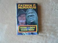 How I Got This Way by Patrick F. McManus