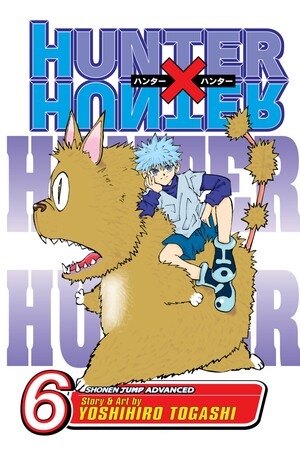 Hunter x Hunter, Vol. 6: NEN SENSE by Yoshihiro Togashi