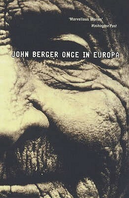 Once In Europa by John Berger