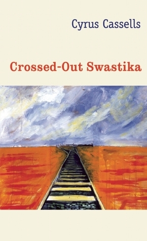 The Crossed-Out Swastika by Cyrus Cassells