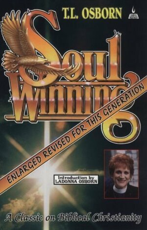 Soul Winning by T.L. Osborn