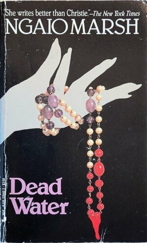 Dead Water by Ngaio Marsh