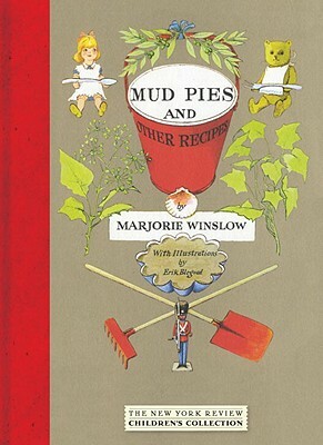 Mud Pies and Other Recipes by Marjorie Winslow