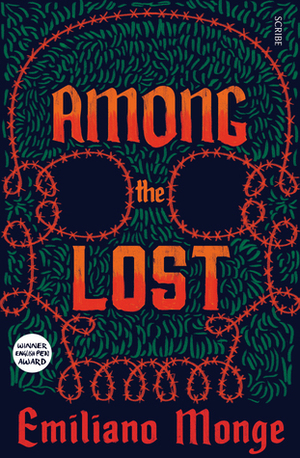 Among the Lost by Emiliano Monge, Frank Wynne
