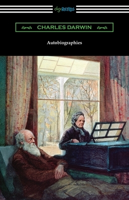 Autobiographies by Charles Darwin