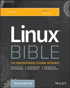 Linux Bible by Christopher Negus