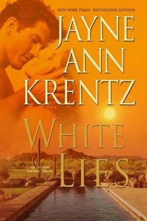 White Lies by Jayne Ann Krentz