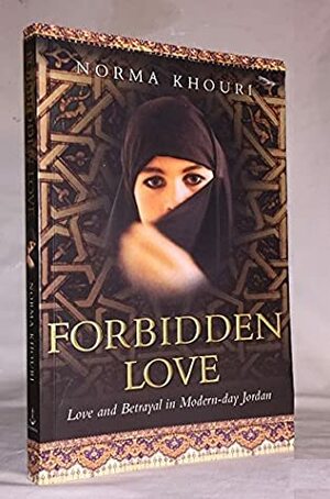 Forbidden Love by Norma Khouri